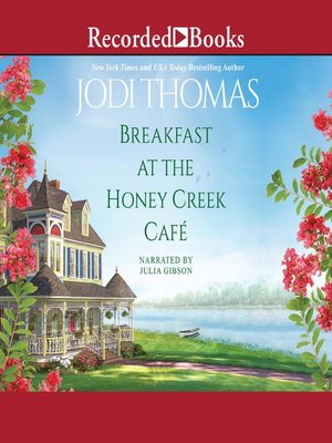 cover image of Breakfast at the Honey Creek Café